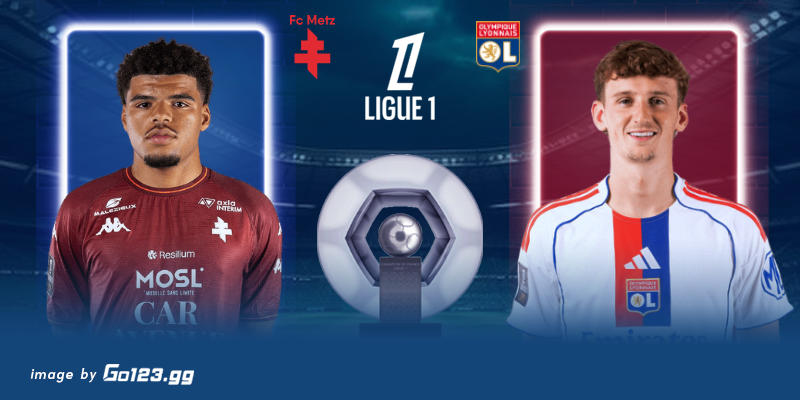 Metz đấu với Lyon nhận định