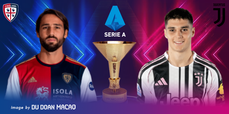 Nhận định Cagliari đấu với Juventus khó cho "Lão bà"