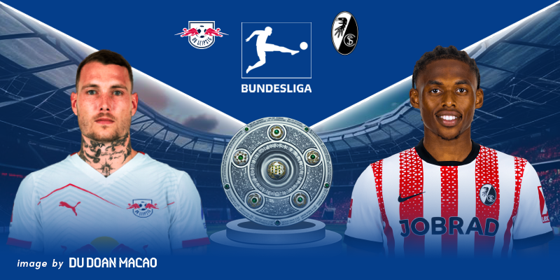 Nhận định Leipzig đấu với Freiburg bẻ cánh Đại bàng