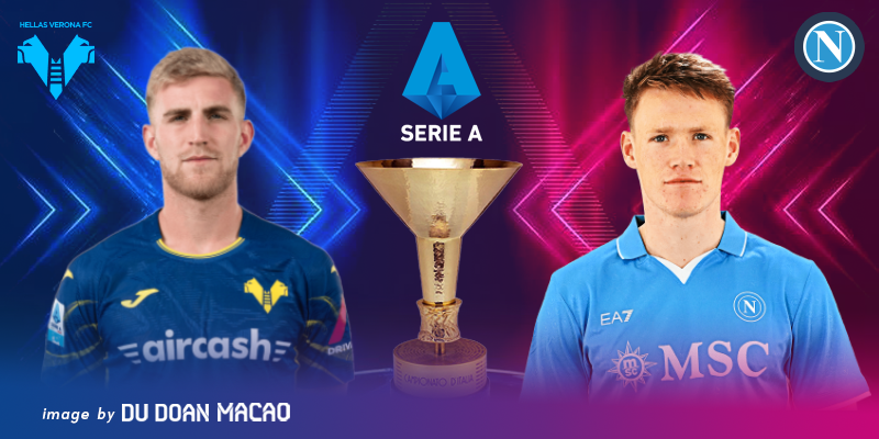 Nhận định Napoli đấu với Hellas Verona cơ hôi bức phá